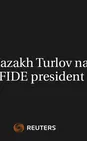 Chess-Kazakh Turlov Named As FIDE President