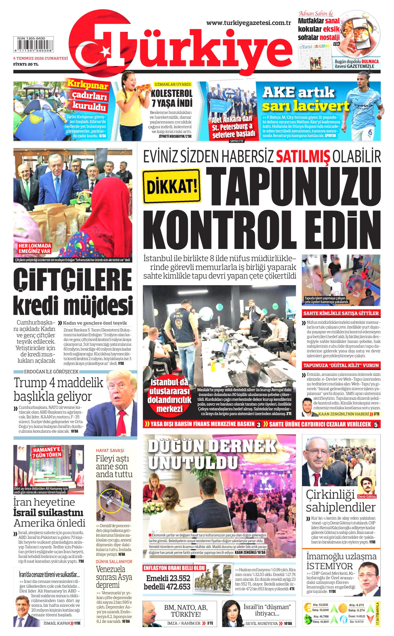 TÜRKİYE GAZETESİ gazetesinin 4 Temmuz 2026 tarihli birinci sayfası