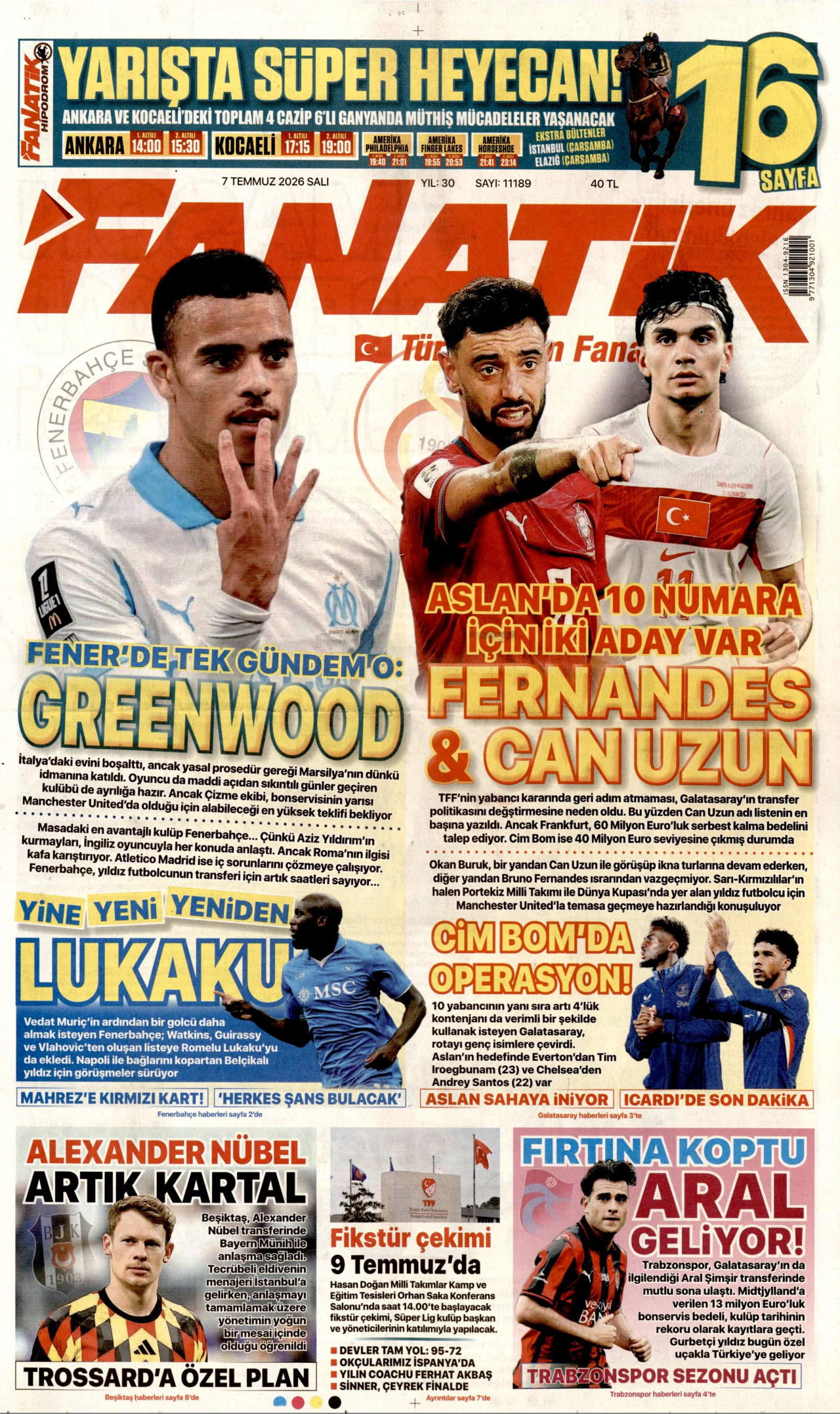 FANATİK gazetesinin 7 Temmuz 2026 tarihli birinci sayfası