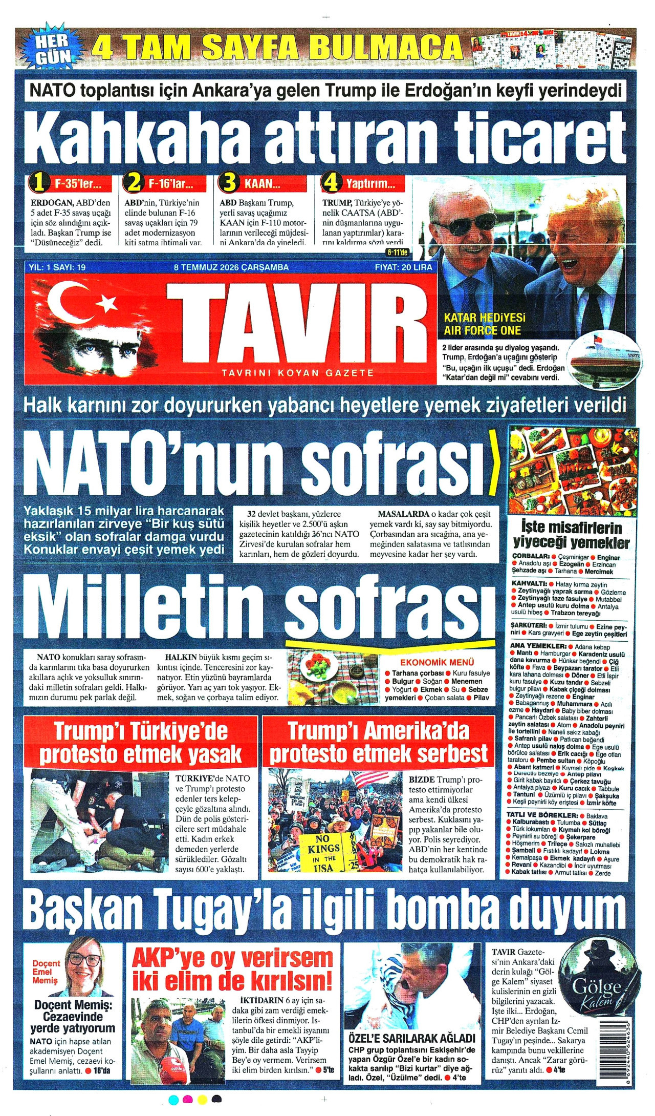 TAVIR GAZETESİ gazetesinin 8 Temmuz 2026 tarihli birinci sayfası
