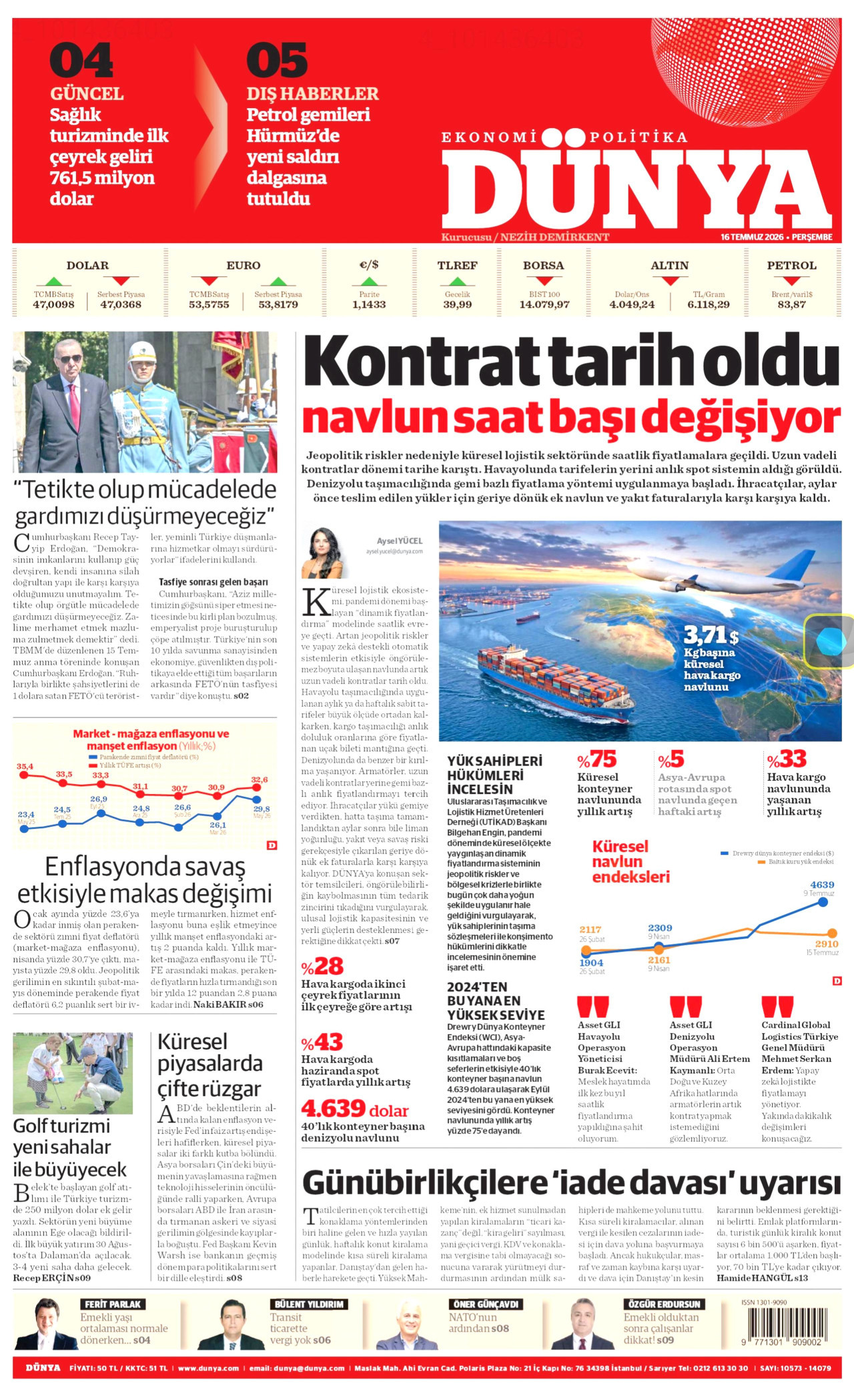 DÜNYA gazetesinin 16 Temmuz 2026 tarihli birinci sayfası
