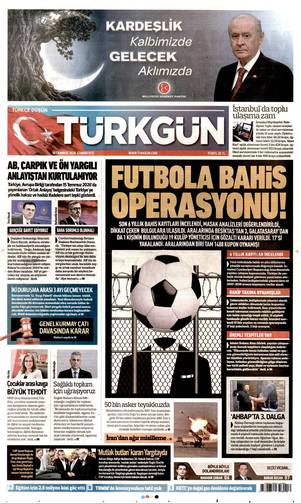 TÜRKGÜN gazetesinin 18 Temmuz 2026 tarihli birinci sayfası