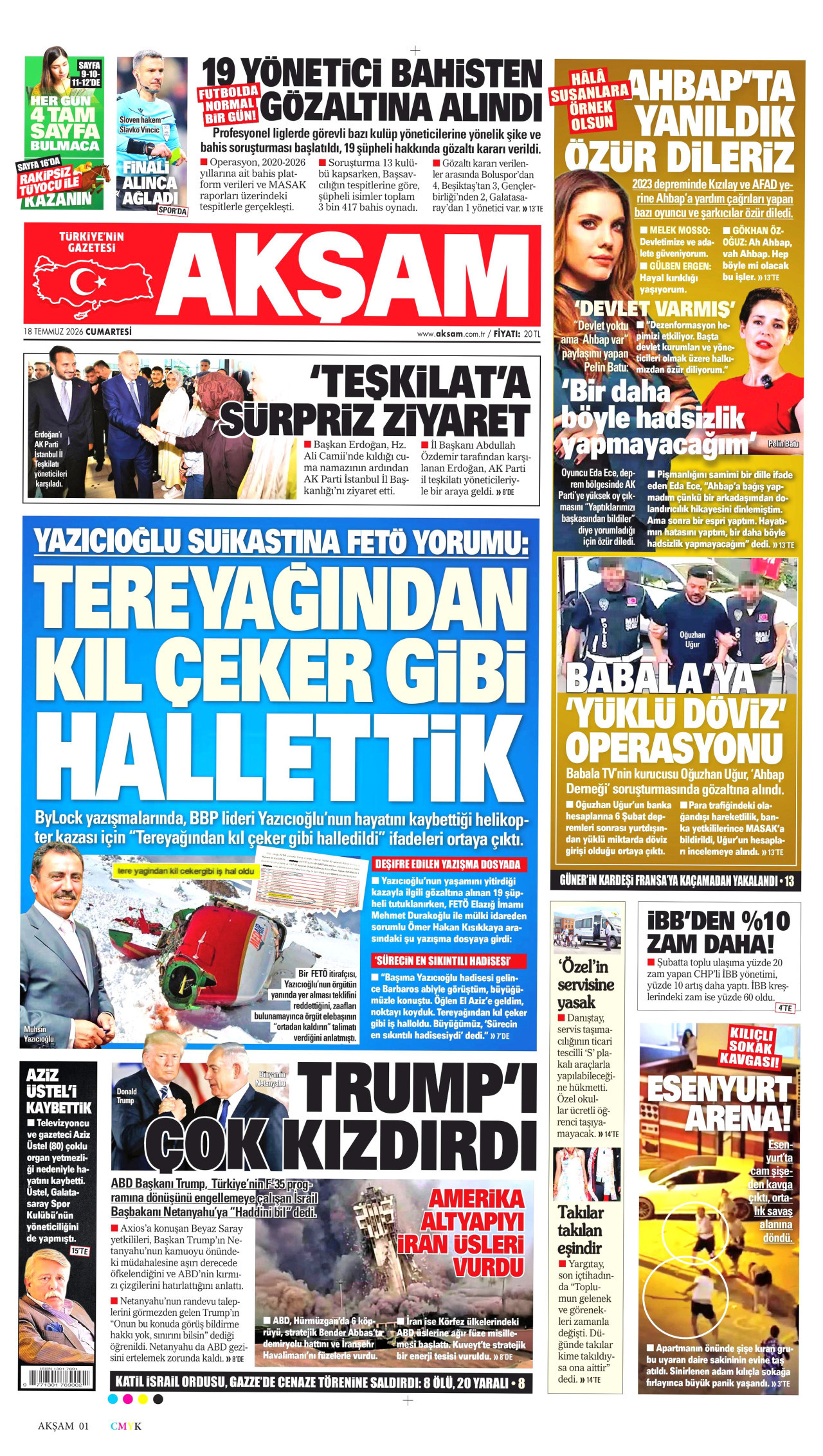 AKŞAM gazetesinin 18 Temmuz 2026 tarihli birinci sayfası