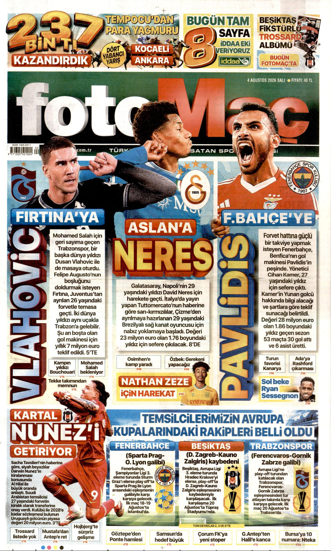 FOTOMAÇ gazetesinin 4 Ağustos 2026 tarihli birinci sayfası