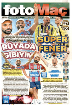 FOTOMAÇ 6 Ağustos 2026 gazete manşeti
