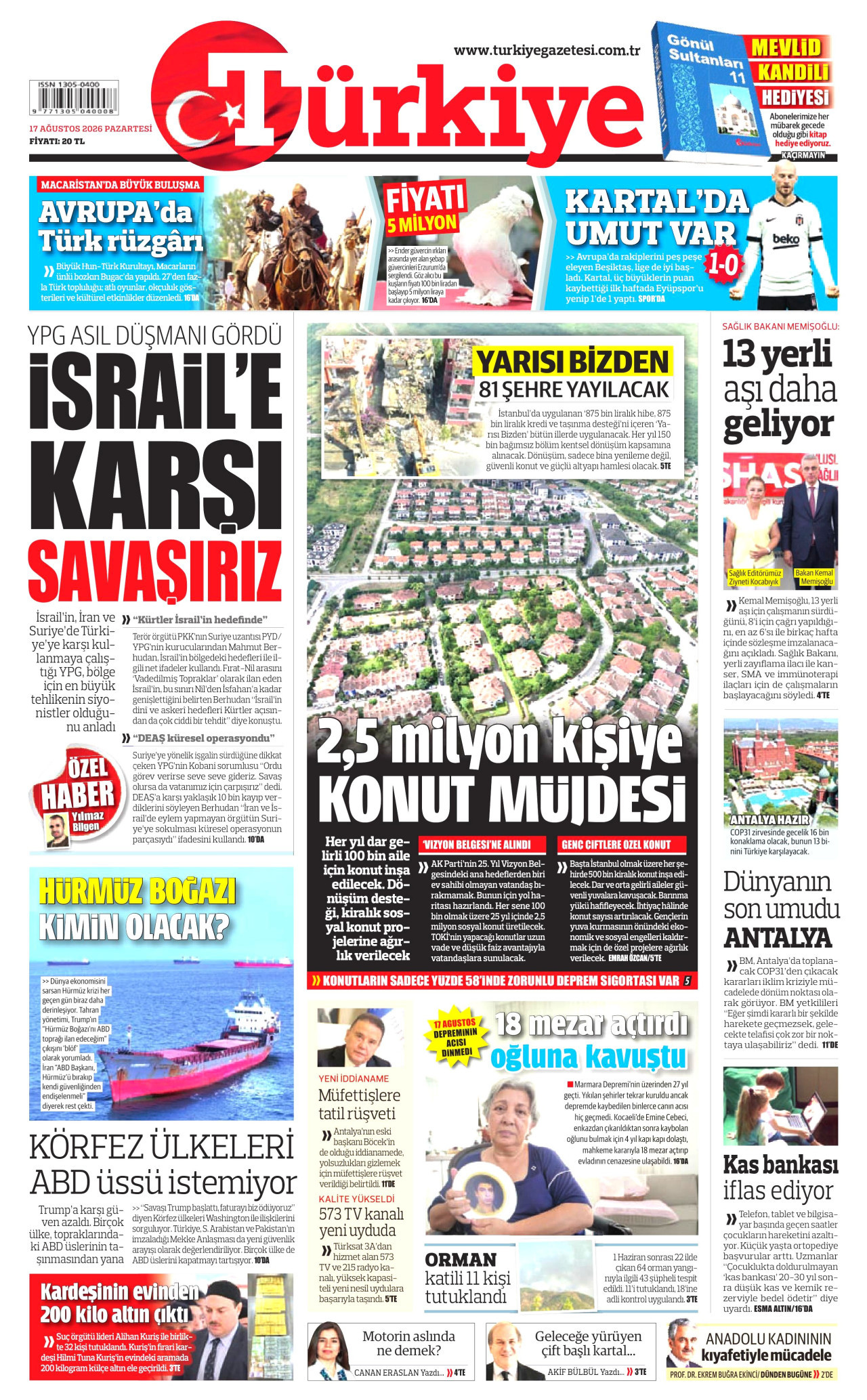 TÜRKİYE GAZETESİ gazetesinin 17 Ağustos 2026 tarihli birinci sayfası