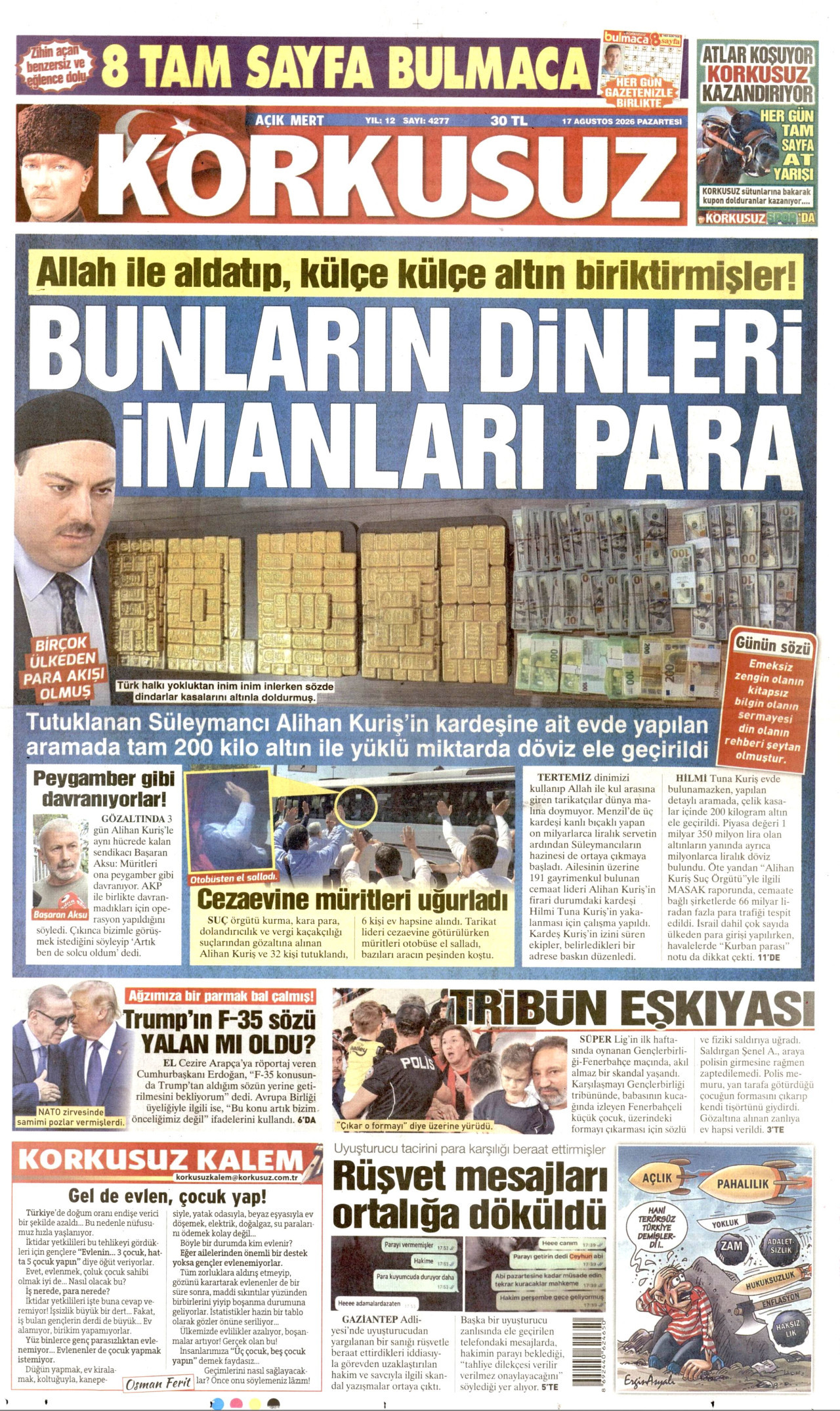 KORKUSUZ gazetesinin 17 Ağustos 2026 tarihli birinci sayfası